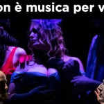 Castiglione dei Pepoli, Musical “Non è musica per vivi” al Teatro Comunale sabato 9 novembre alle ore 21