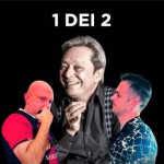 Castiglione dei Pepoli. Teatro Comunale sabato 11 “1 dei 2” con Duilio Pizzocchi, F. Preci,E, Bonazzi, B. Zannoni