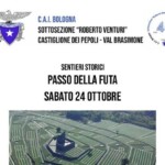 Il CAI di Castiglione dei Pepoli, ci accompagna al Passo della Futa sabato 24 ottobre. Vedi programma